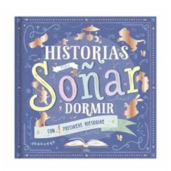 Historias Para Soñar Y Dormir