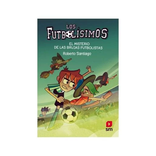 Los Futbolísimos 19: El Misterio De Las Brujas Futbolistas 1 Los Futbolísimos 19: El Misterio De Las Brujas Futbolistas