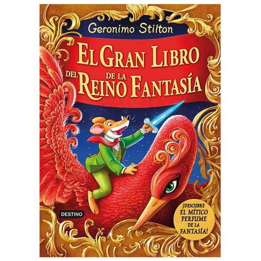 Geronimo Stilton - El Gran Libro Del Reino De La Fantasía 1 Geronimo Stilton - El Gran Libro Del Reino De La Fantasía