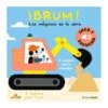 Toca Y Escucha - ¡Brum! Las Máquinas De La Obra.