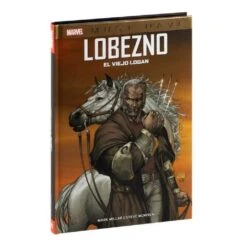 Panini Lobezno: El Viejo Logan - Cómic Marvel Must Have