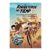 Los Forasteros Del Tiempo - La Aventura De Los Balbuena En El Lejano Oeste - Libro 1